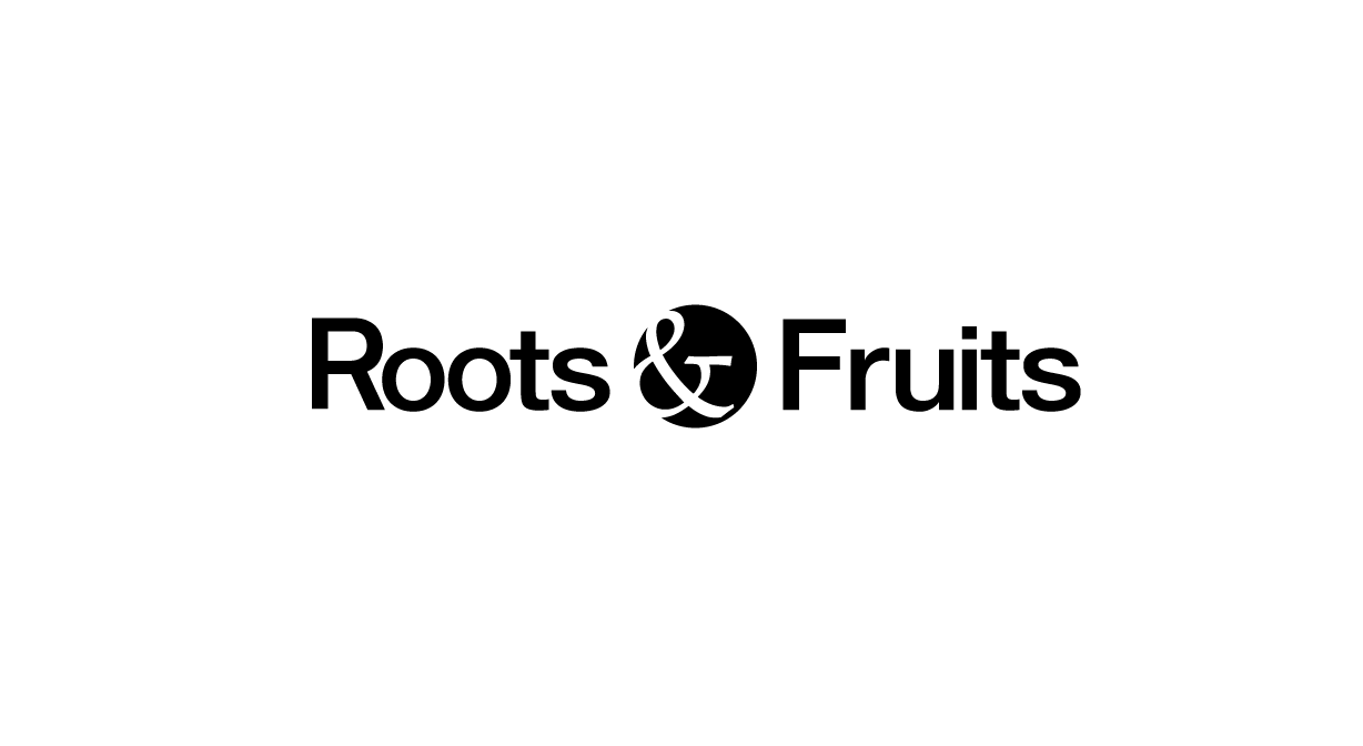 Roots And Fruits